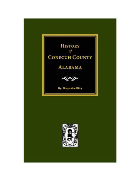 Conecuh County, Alabama, History of. | Southern Historical Press, Inc.