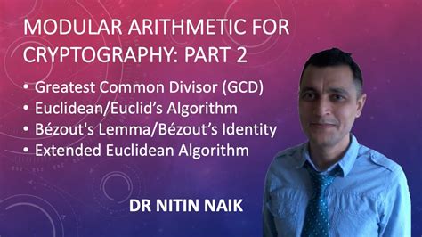 Modular Arithmetic For Cryptography Part Gcd B Zouts Identity