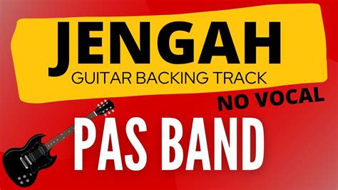 Jengah Pas Band Guitar Backing Track Youtube