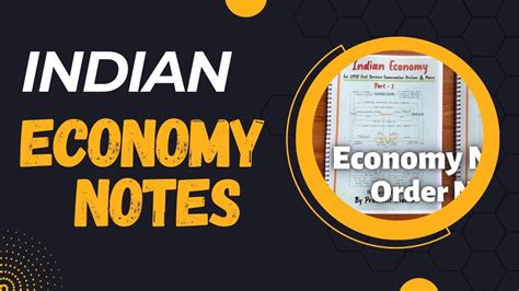 Economy Notes For UPSC Economy For UPSC Indian Economy GS Notes For