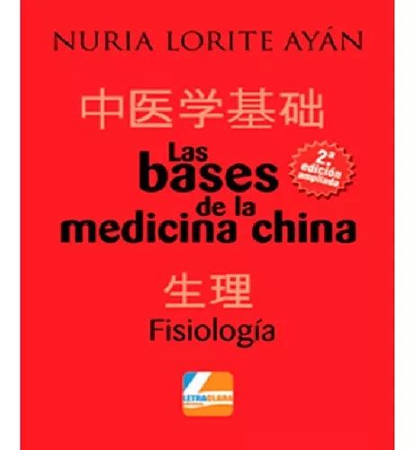 Las Bases De La Medicina China Fisiolog A Libro En Venta En Tlalpan