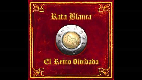 Rata Blanca El Reino Olvidado Youtube