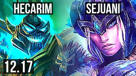 Hecarim Vs Sejuani Jng Winrate Dominating Kr