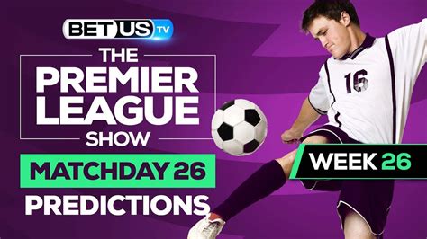 Premier League Matchday Odds Soccer Predictions Free Tips