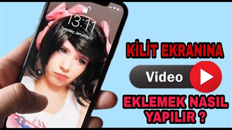 Ana Kilit Ve Kilit Ekranına Video Ekleme En Güncel Video YouTube