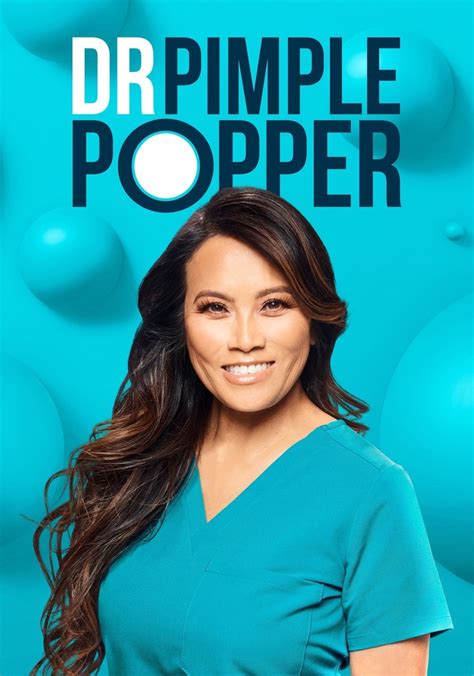 Dr Pimple Popper Season 9 Watch Episodes Streaming Online