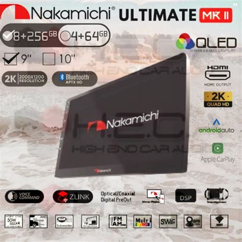 Jual NAKAMICHI NA 3102i ULTIMATE MK II 9 Inch Head Unit 8 256 Android