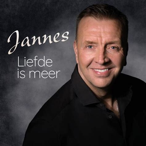 Jannes Liefde Is Meer Lyrics And Tracklist Genius