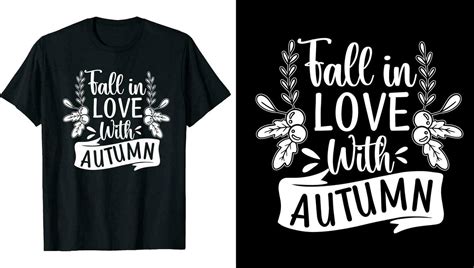 Autumn Fall T shirt Design, Quotes about Autumn, Fall T shirt, Autumn typography T shirt design ...