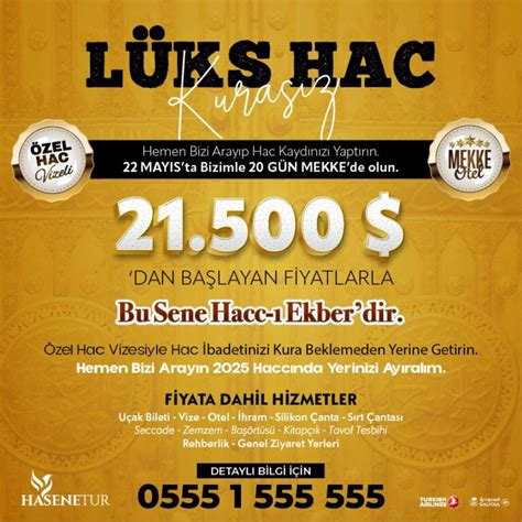 Hac Fiyatları 2025 Resmi Kuralı 6600 Usd den 228 760 TL Başlayan