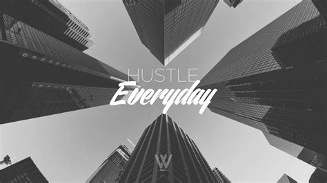 Hustle Desktop Wallpapers - Wallpaper Cave