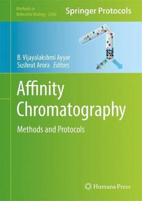 Methods In Molecular Biology Affinity Chromatography 9781071621752