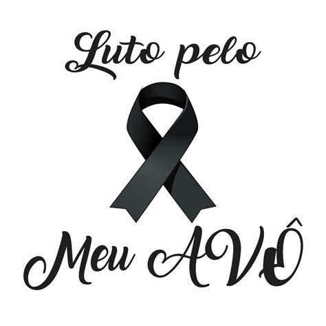 Luto Pelo Meu Avô - Luto Pelo Meu Avô - Psfont tk