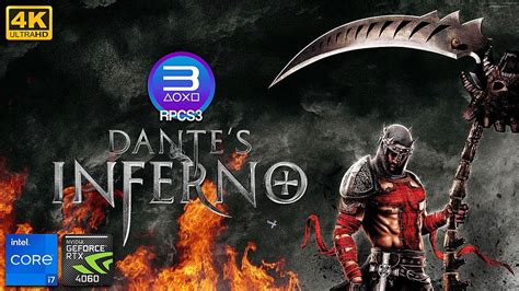 Dantes Inferno Rpcs3 4k Rtx 4060 I7 13700hx Emulator Test Youtube