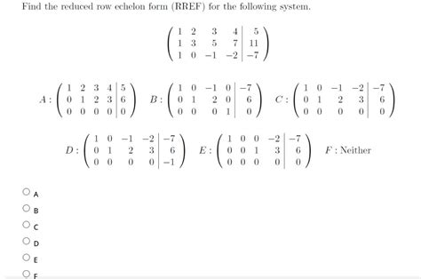 Solved Find The Reduced Row Echelon Form Rref For The Chegg