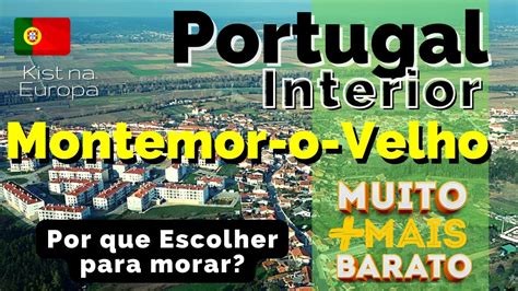 Morar No Interior Montemor O Velho Para Viver Portugal Kist Na