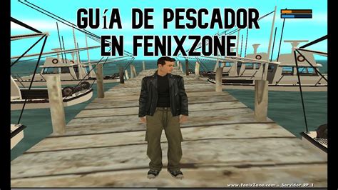 Gu A De Trabajo De Pescador En Gta Samp Fenixzone Roleplay Youtube