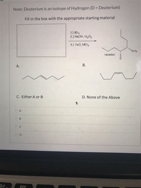 Solved Note Deuterium Is An Isotope Of Hydrogen D Chegg