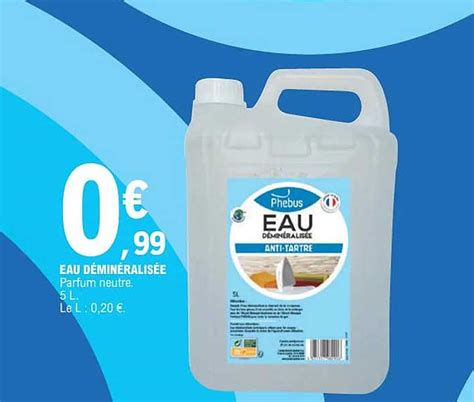 Promo Eau Déminéralisée Phébus chez E Leclerc iCatalogue fr