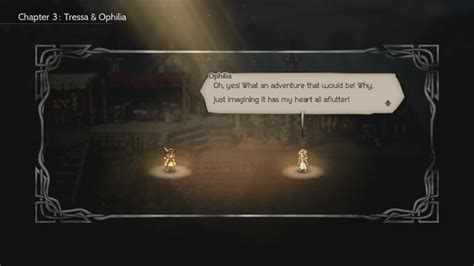 Octopath Traveler Travel Banter Chapter 3 Tressa And Ophilia Youtube