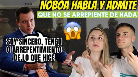 Presidente De Ecuador Am Naza Mexico Y Dice Que No Se Arrepiente De