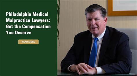 Philadelphia Medical Malpractice Lawyers Get The Compensation You Deserve