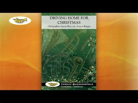 Driving Home For Christmas Concert Band Rea Burger Tierolff Youtube