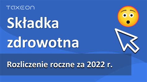 Roczne Rozliczenie Sk Adki Zdrowotnej Zus Dra Za Rok Co Musisz