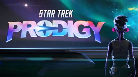 Star Trek Prodigy Character Details And Voice Cast Revealed Along