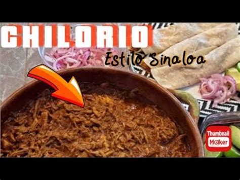 CHILORIO ESTILO SINALOA COCINANDO CON JULIET YouTube