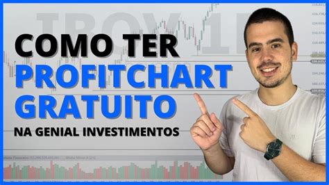 Como Ter Profitchart Gratuito Na Genial Investimentos Youtube