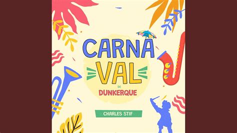 Carnaval De Dunkerque YouTube