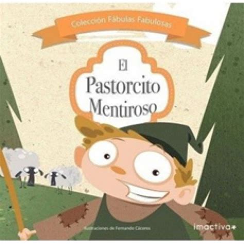 El Pastorcito Mentiroso Los Libros Del Gato Caulle