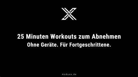 25 Minuten Workout Abnehmen ohne Geräte modusX