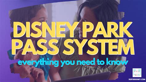 Disney Park Pass System How To Make Disney Park Reservations