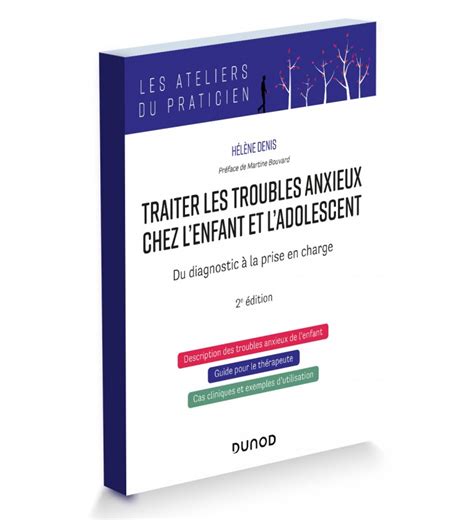 Traiter Les Troubles Anxieux Chez L Enfant Et L Adolescent Du