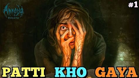 Patti Kho Gaya Ep Amnesia Rebirth Gameplay In Hindi Dubbed