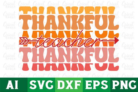 Thankful Teacher Thanksgiving Svg Png Graphic By Cricut House