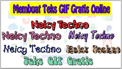 Cara Membuat Tulisan Bergerak Online Gratis Neicy Techno