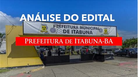 An Lise De Edital Prefeitura De Itabuna Ba Youtube