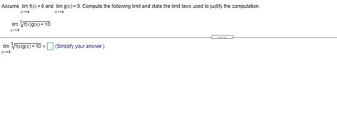 Solved Assume Lim F X And Lim G X Compute The Chegg