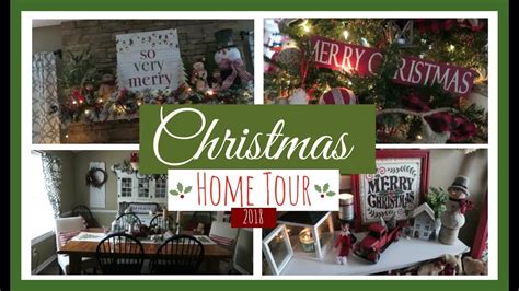 Farmhouse Christmas Home Decor Tour ~ 2018 Youtube