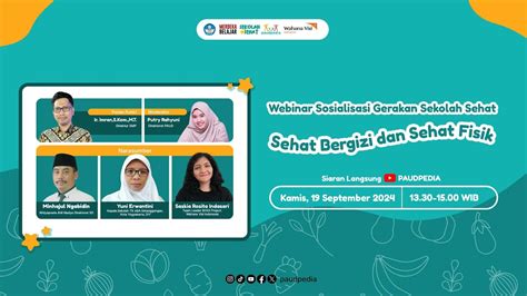 Webinar Sosialisasi Gerakan Sekolah Sehat Sehat Bergizi Dan Sehat