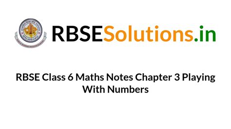 Rbse Class Maths Notes Chapter Playing With Numbers