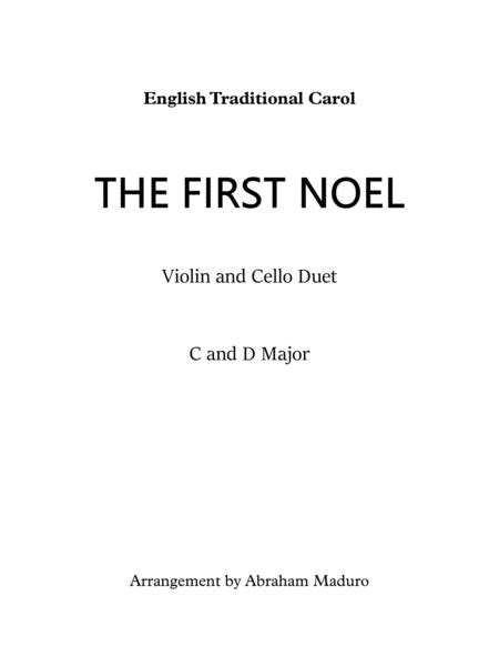 The First Noel Violin Cello Duet Two Tonalities Included Arr Abraham Maduro By Traditional