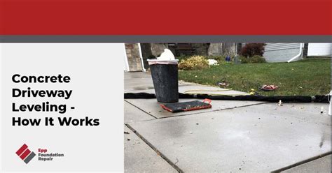 Concrete Driveway Leveling - How It Works | Epp Foundation Repair