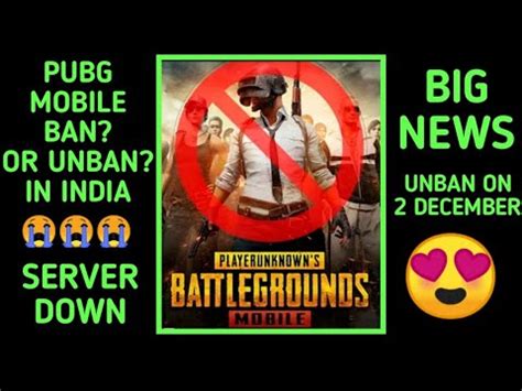 Pubg Ban Or Unban In India Unban On December With Proof Pubg