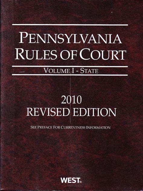 Pennsylvania Rules Of Court Set Vol I State Vol Ii Federal Vol