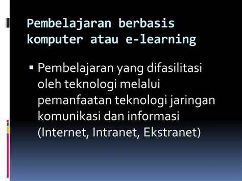 Ppt Pemanfaatan Dan Pengembangan Bahan Ajar Berbasis Ict Secara