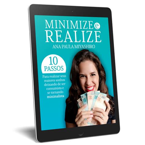 Minimize E Realize Passos Para Realizar Seus Maiores Sonhos